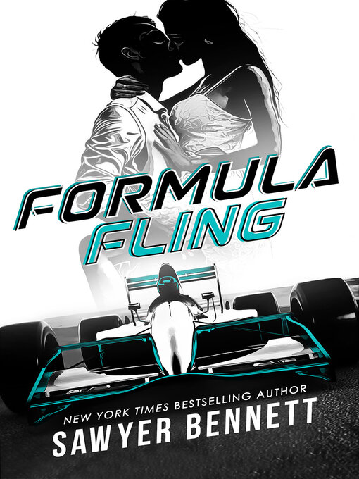 Title details for Formula Fling by Sawyer Bennett - Wait list